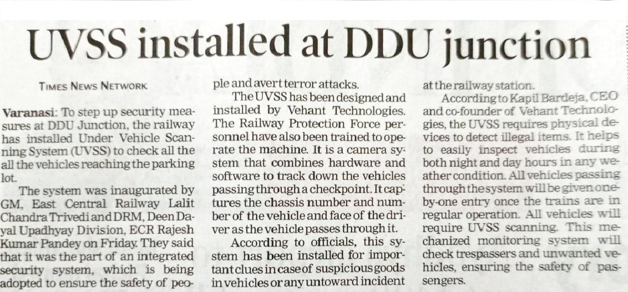 TOI covers our Under Vehicle Scanning System (UVSS) that is installed at Deen Dayal Upadhyay Junction